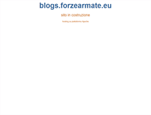 Tablet Screenshot of blogs.forzearmate.eu